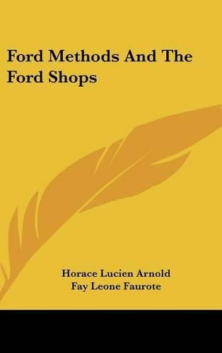 Ford Methods and the Ford Shops