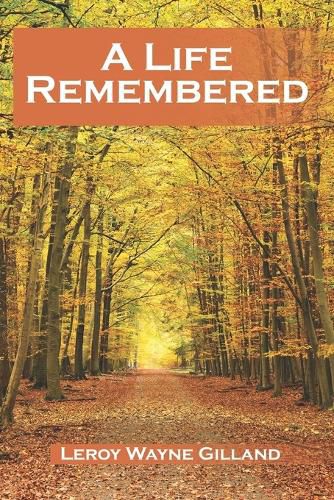 Cover image for A Life Remembered