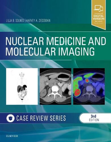 Cover image for Nuclear Medicine and Molecular Imaging: Case Review Series