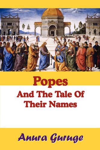 Cover image for Popes and the Tale of Their Names