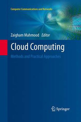 Cover image for Cloud Computing: Methods and Practical Approaches