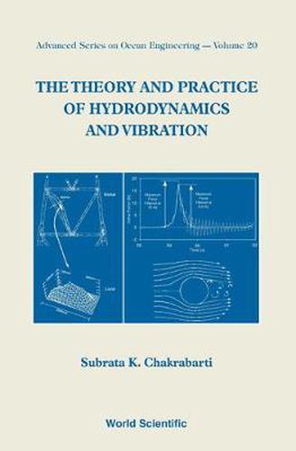 Cover image for Theory And Practice Of Hydrodynamics And Vibration, The