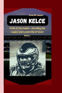 Cover image for Jason Kelce