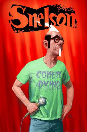 Cover image for Snelson: Comedy Is Dying