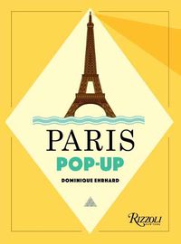 Cover image for Paris Pop Up Book