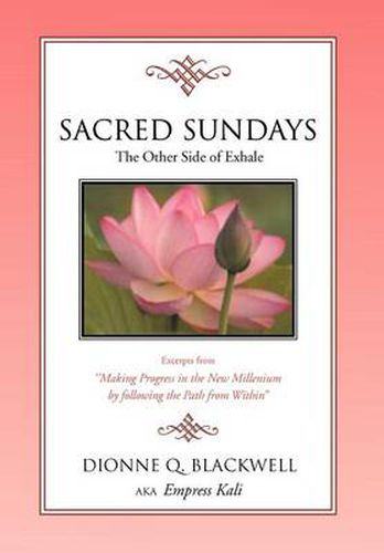 Cover image for Sacred Sundays: Excerpts from ''Making Progress in the New Millenium by Following the Path from Within