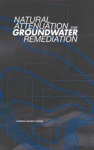 Natural Attenuation for Ground Water Remediation