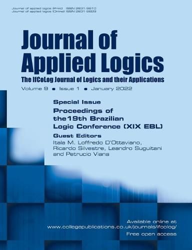 Cover image for Journal of Applied Logics. The IfCoLog Journal of Logics and their Applications, Volume 9, Issue 1, January 2022. Special issue: Proceedings of the 19th Brazilian Logic Conference (XIX EBL)