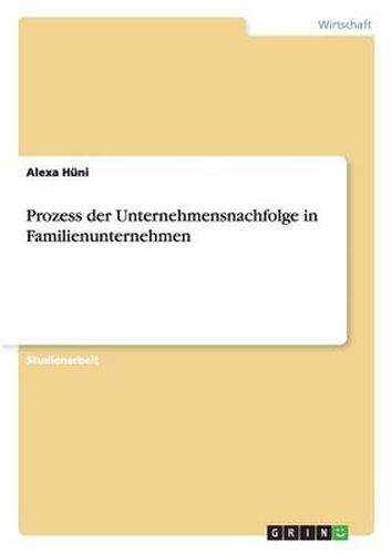 Cover image for Prozess der Unternehmensnachfolge in Familienunternehmen