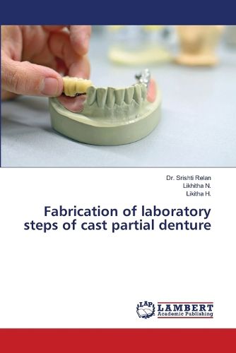 Cover image for Fabrication of laboratory steps of cast partial denture