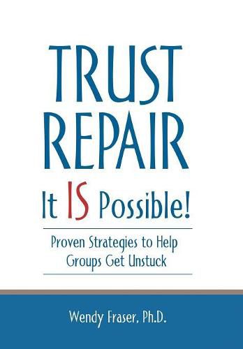 Cover image for Trust Repair: It Is Possible!