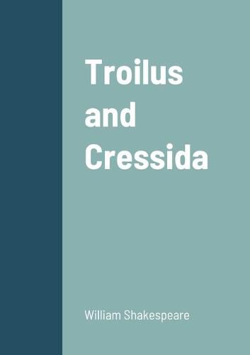 Cover image for Troilus and Cressida