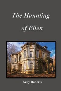 Cover image for The Haunting of Ellen