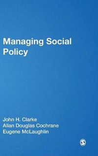 Cover image for Managing Social Policy