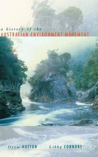 Cover image for History of the Australian Environment Movement