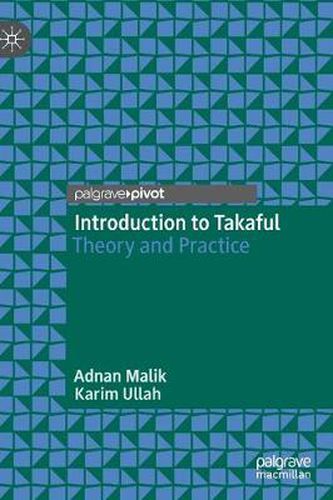 Cover image for Introduction to Takaful: Theory and Practice