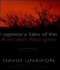 Cover image for Legendary Tales of the Australian Aborigines