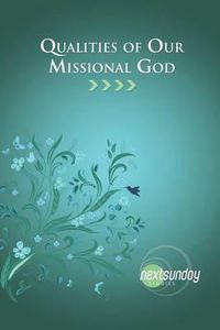 Cover image for Qualities of Our Missional God