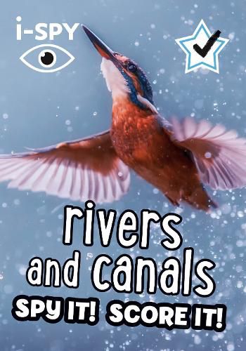 Cover image for i-SPY Rivers and Canals: Spy it! Score it!