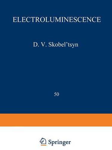 Cover image for Electroluminescence / Elektrolyuminestsentsiya /: Proceedings (Trudy) of the P. N. Lebedev Physics Institute