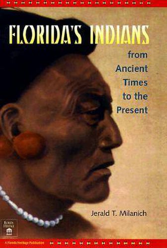 Cover image for Florida's Indians from Ancient Times to the Present