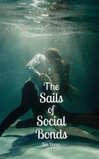 Cover image for The Sails of Social Bonds