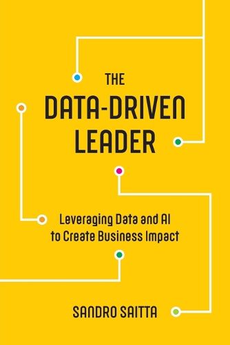 Cover image for The Data-Driven Leader