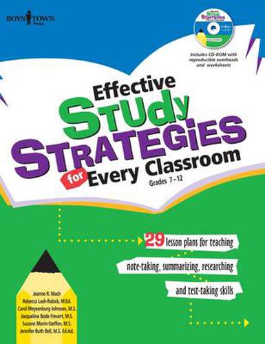 Cover image for Effective Study Strategies for Every Classroom: 29 Lesson Plans for Teaching, Note-Taking, Summarizing, Researching and Test Taking Skills