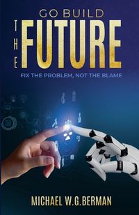 Cover image for Go Build the Future