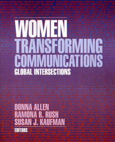 Cover image for Women Transforming Communications: Global Intersections