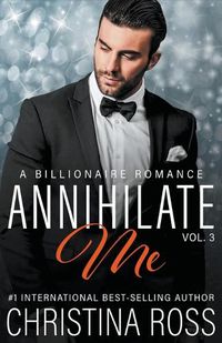 Cover image for Annihilate Me, Vol. 3