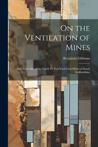 Cover image for On the Ventilation of Mines