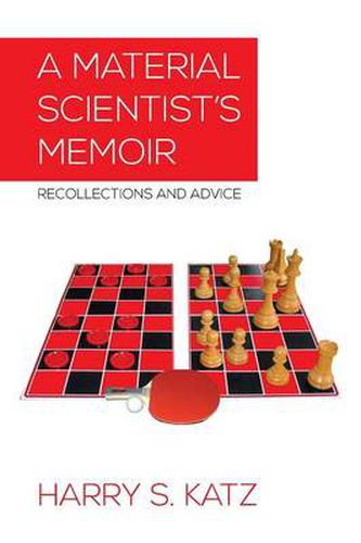 Cover image for A Material Scientist's Memoir: Recollections and Advice