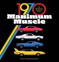 Cover image for 1970 Maximum Muscle: The Pinnacle of Muscle Car Power