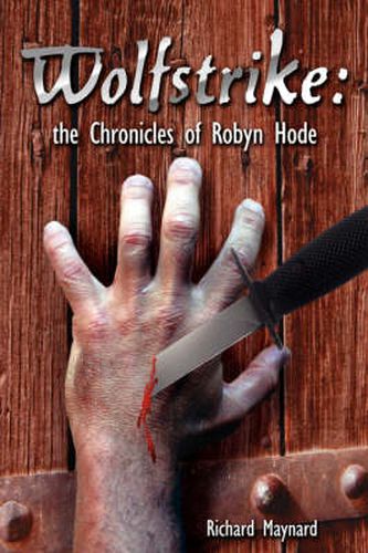 Cover image for Wolfstrike: The Chronicles of Robyn Hode