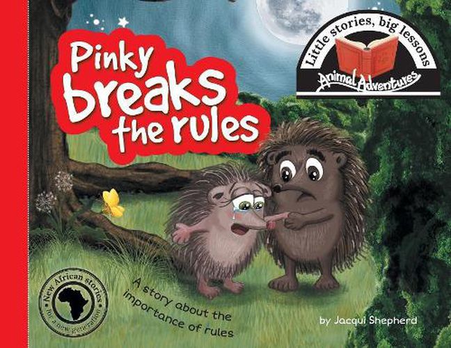 Cover image for Pinky breaks the rules: Little stories, big lessons