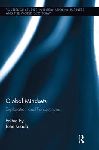 Cover image for Global Mindsets: Exploration and Perspectives