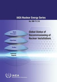 Cover image for Global Status of Decommissioning of Nuclear Installations