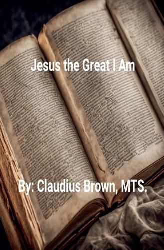 Cover image for Jesus the Great I Am