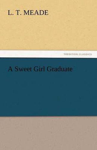 Cover image for A Sweet Girl Graduate