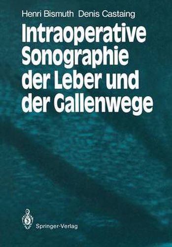 Cover image for Intraoperative Sonographie der Leber und der Gallenwege