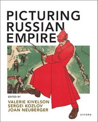 Cover image for Picturing Russian Empire