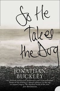 Cover image for So He Takes the Dog