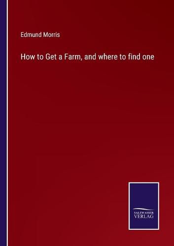 Cover image for How to Get a Farm, and where to find one