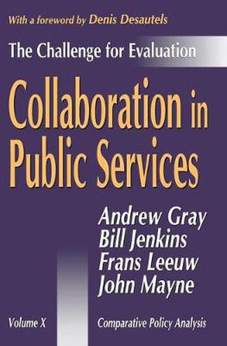 Collaboration in Public Services: The Challenge for Evaluation