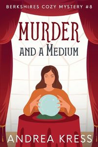 Cover image for Murder and a Medium