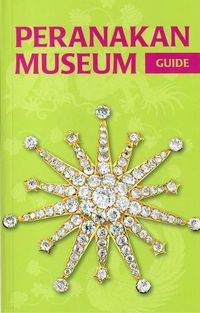 Cover image for Peranakan Museum Guide