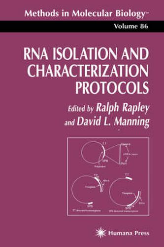 RNA Isolation and Characterization Protocols