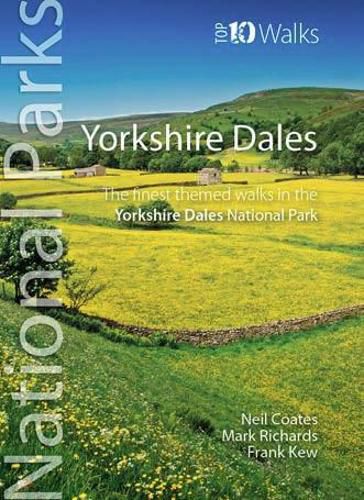 Cover image for Yorkshire Dales: The finest themed walks in the Yorkshire Dales National Park