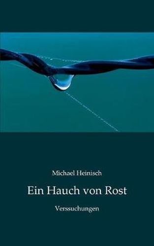 Cover image for Ein Hauch von Rost: Verssuchungen